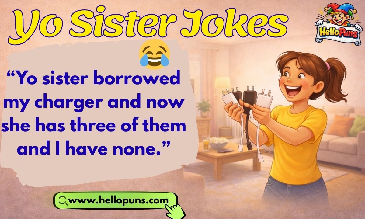 Yo sister jokes