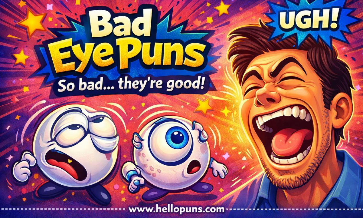 bad eye puns