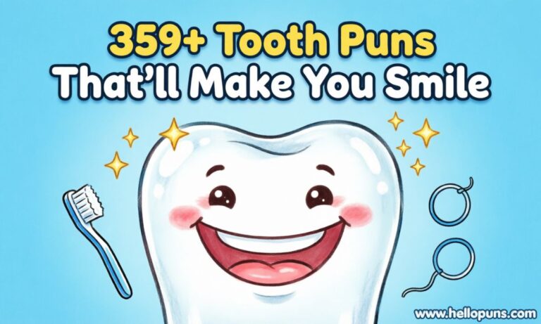 359 plus funny tooth puns and dentist jokes to make you smile